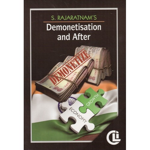 Company Law Institute's Demonetisation and After by S. Rajaratnam